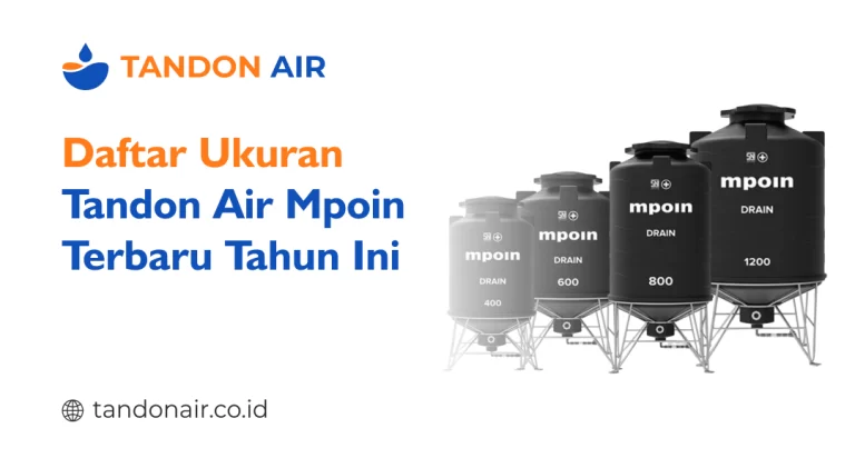 Daftar Ukuran Tandon Air Mpoin Terbaru