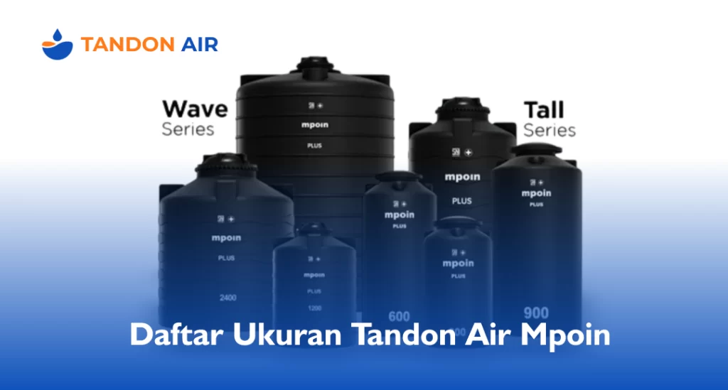Daftar Ukuran Tandon Air Mpoin