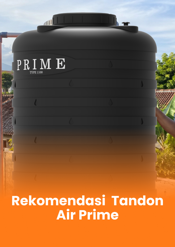 Rekomendasi Tandon Air Prime