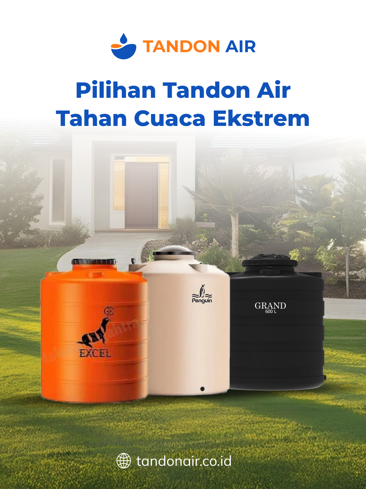 Pilihan Tandon Air Tahan Cuaca Ekstrem