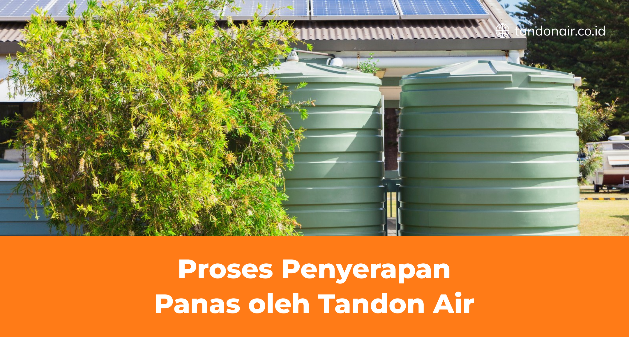 Proses Penyerapan Panas oleh Tandon Air