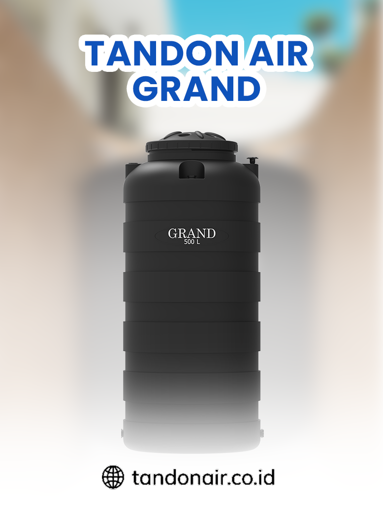 Rekomendasi Tandon Air Grand Slim