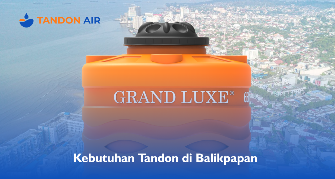 Kebutuhan Tandon di Balikpapan