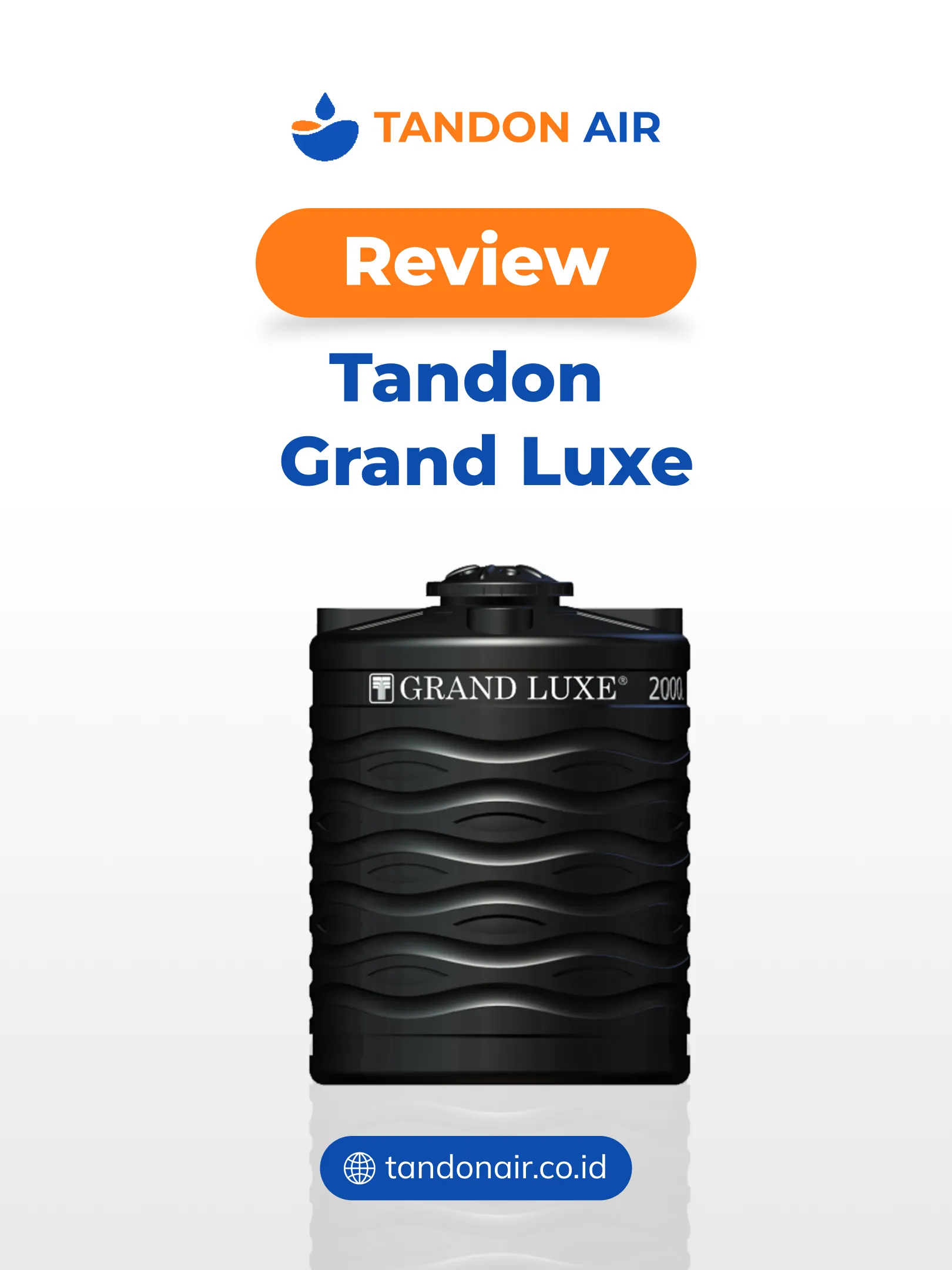Review Tandon Grand Luxe