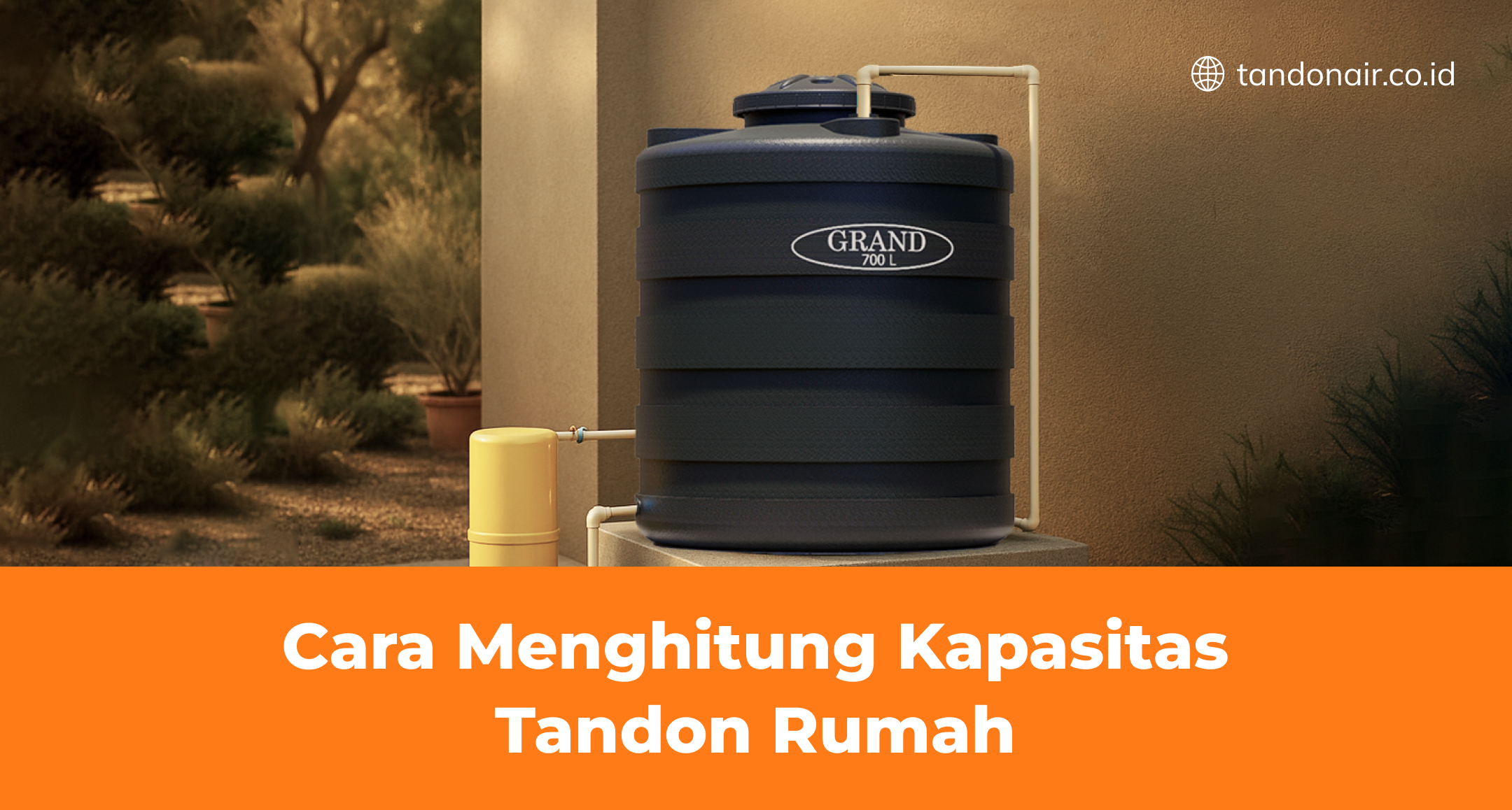 Cara Menghitung Kapasitas Tandon Rumah