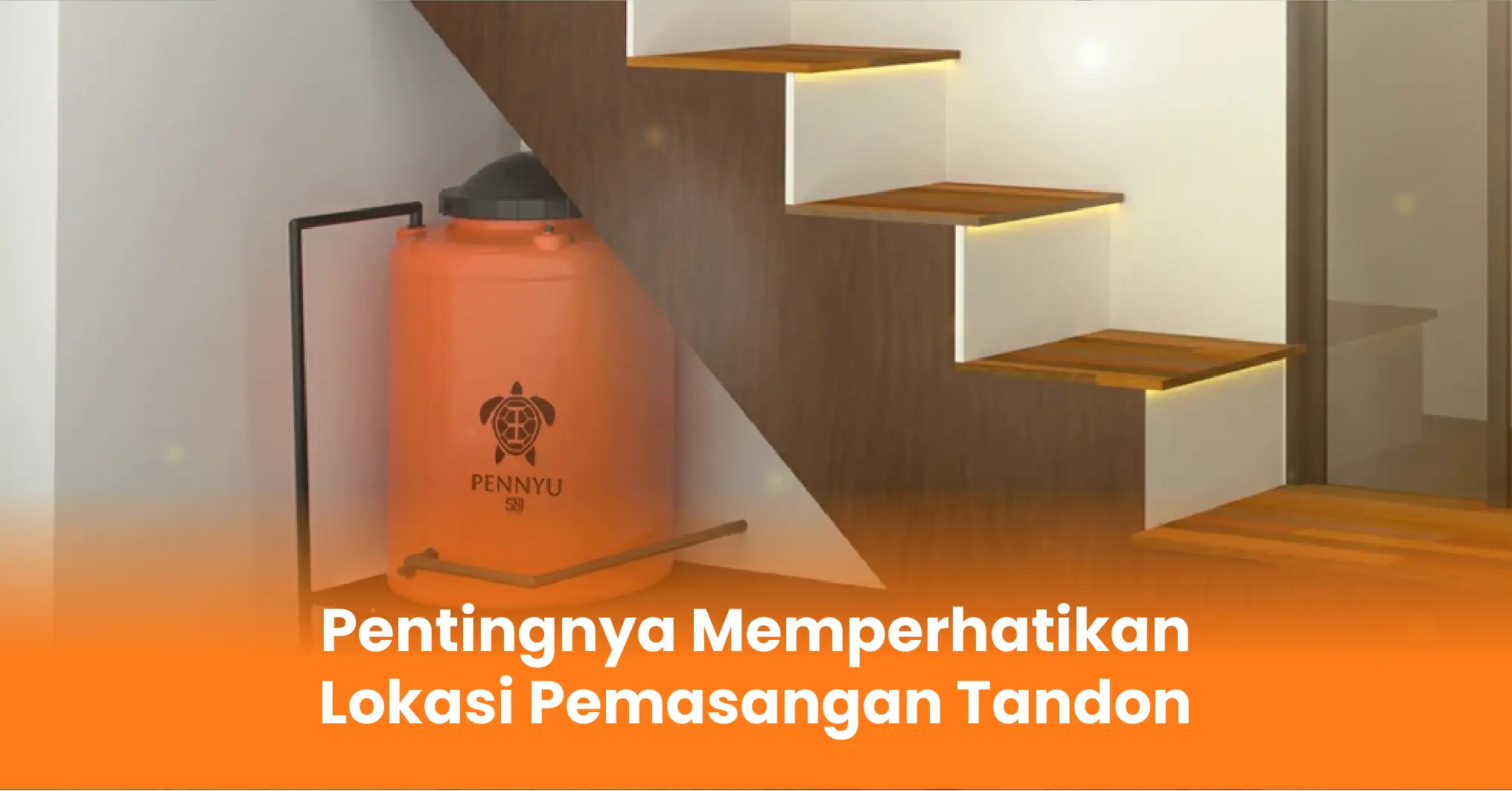 Pentingnya Memperhatikan Lokasi Pemasangan Tandon