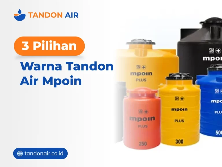 3 Pilihan Warna Tandon Air Mpoin