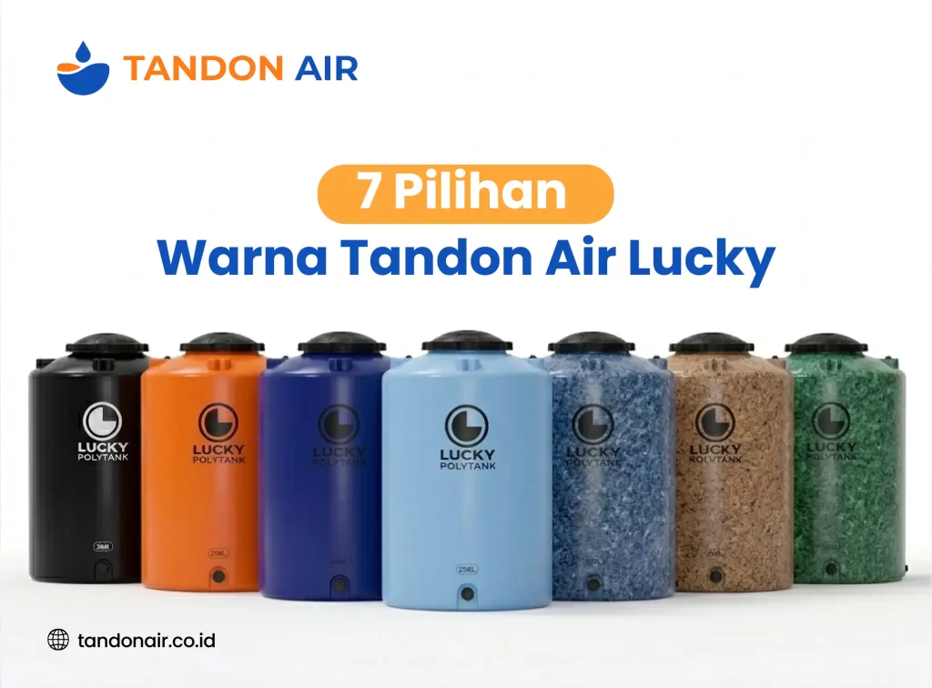 7 Pilihan Warna Tandon Air Lucky