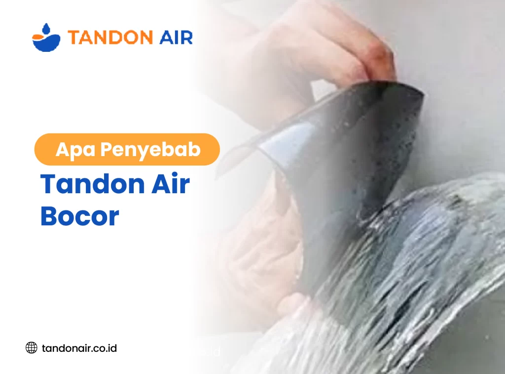 Apa Penyebab Tandon Air Bocor