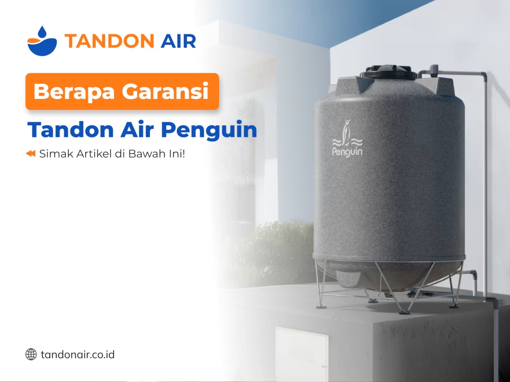 Berapa Garansi Tandaon Air Penguin