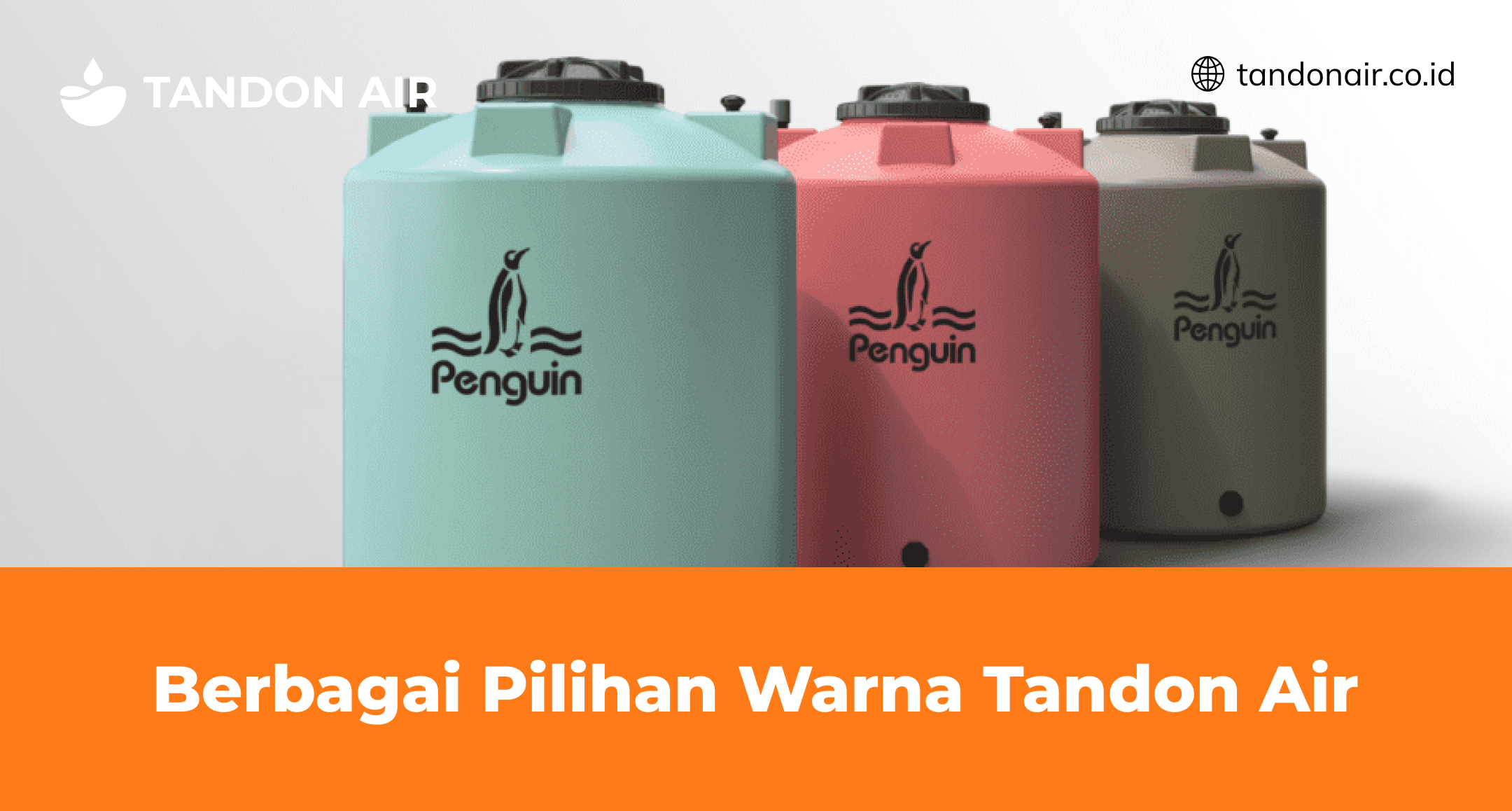 Berbagai Pilihan Warna Tandon Air