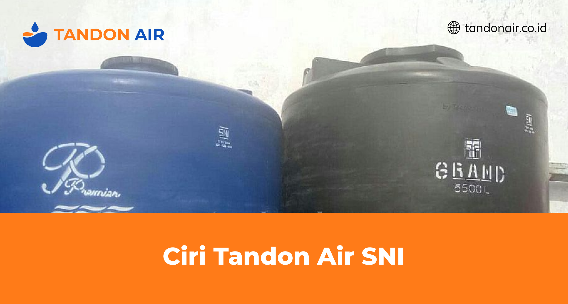 Ciri Tandon Air SNI