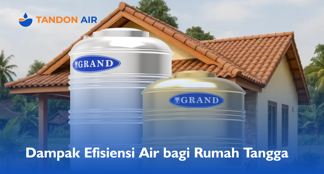 Dampak Efisiensi Air bagi Rumah Tangga