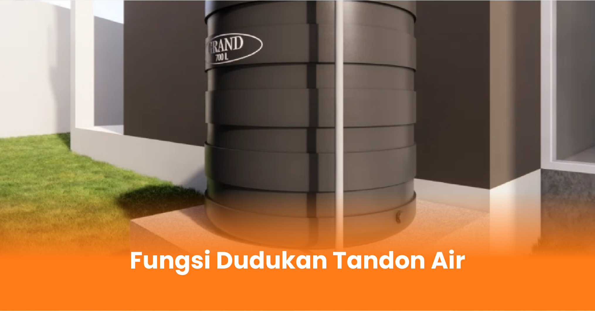Fungsi Dudukan Tandon Air