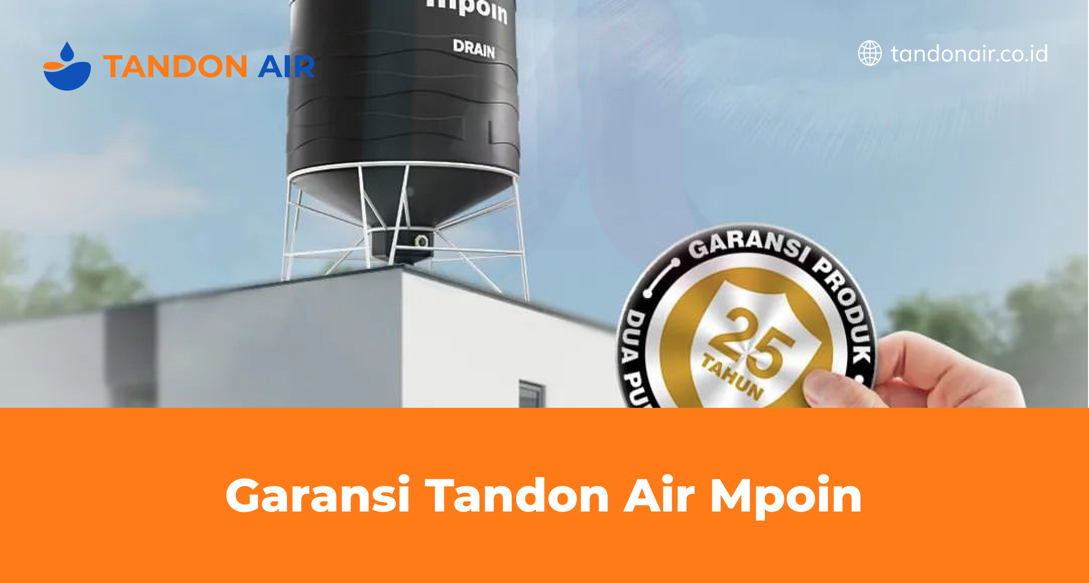Garansi Tandon Air Mpoin
