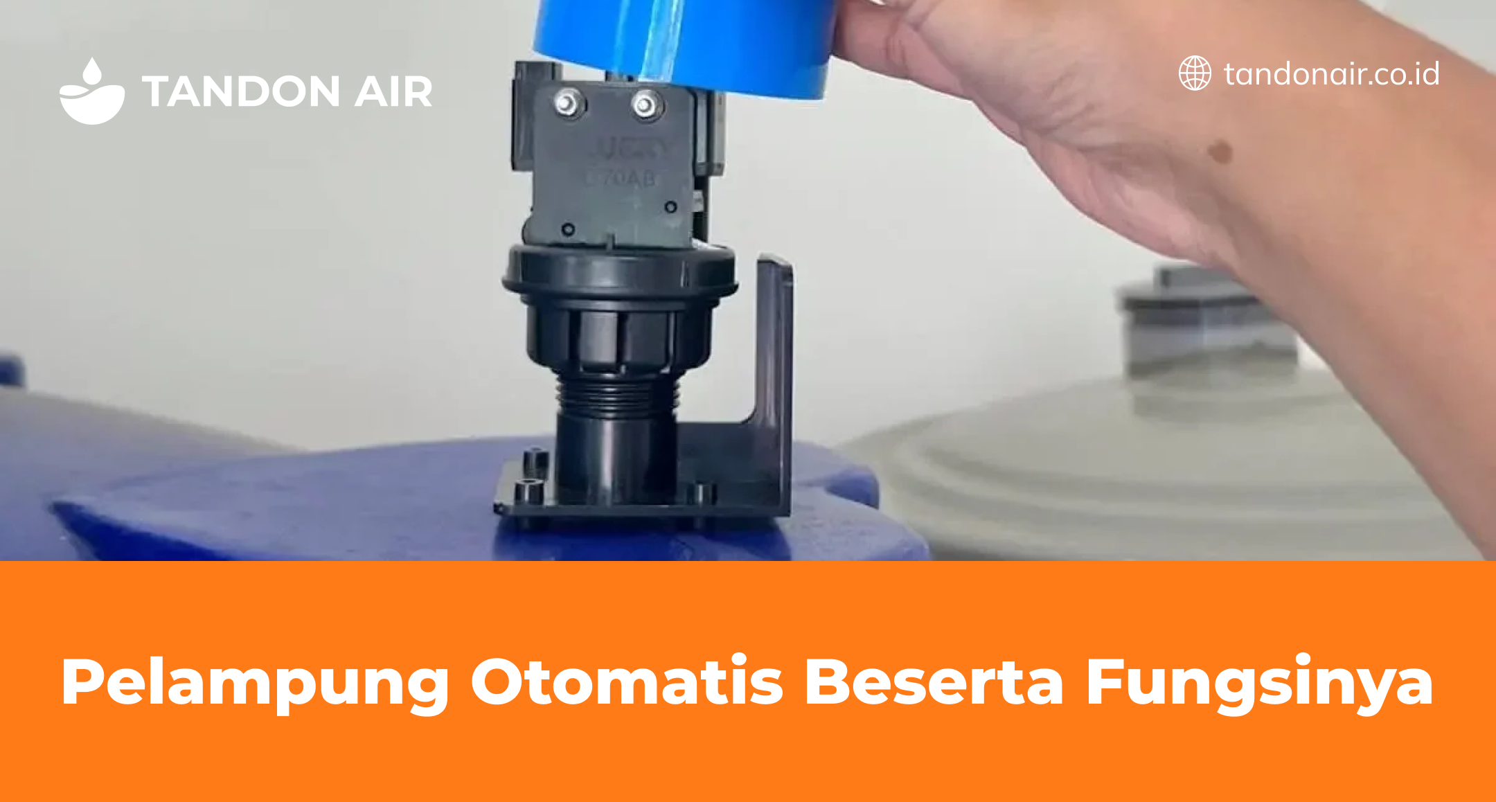 Pelampung Otomatis Beserta Fungsinya