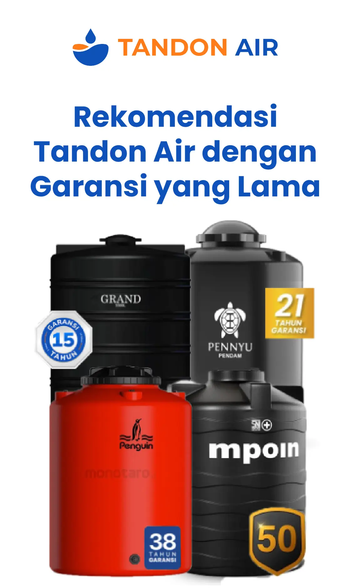 Rekomendasi Tandon Air dengan Garansi yang Lama