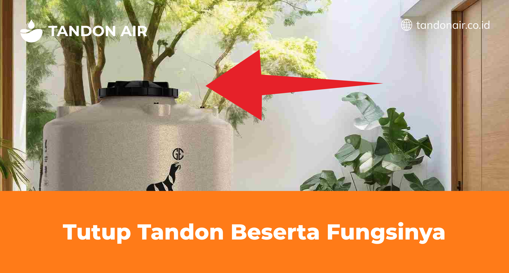 Tutup Tandon Beserta Fungsinya