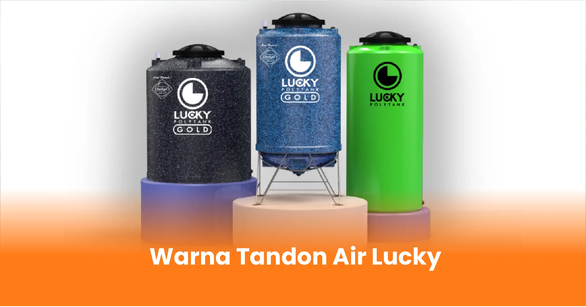 Warna Tandon Air Lucky