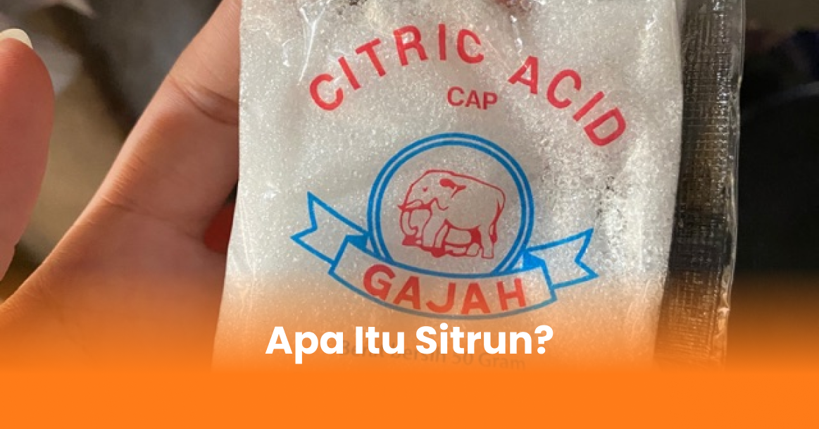 Apa Itu Sitrun