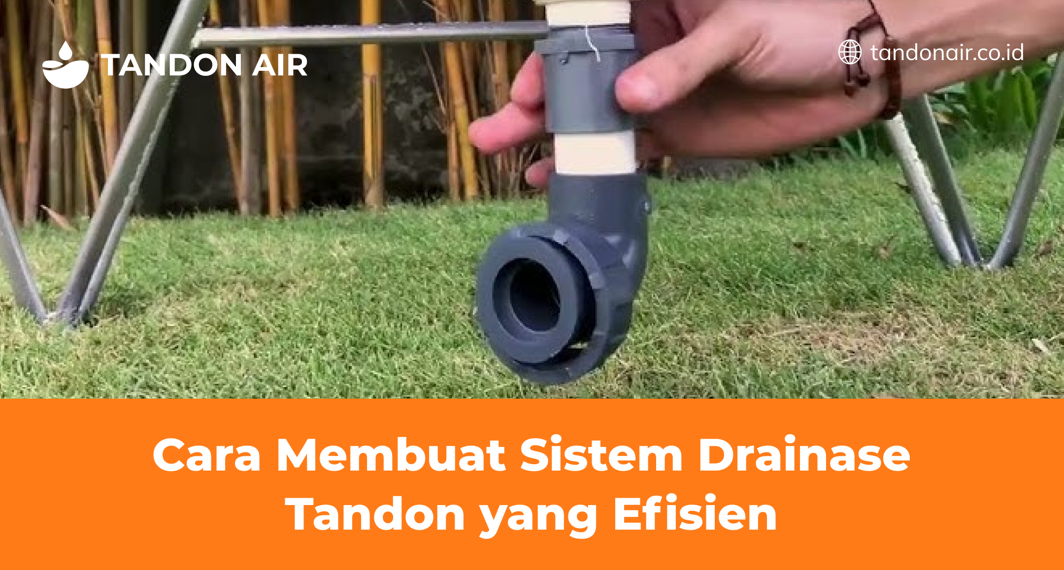 Cara Membuat Sistem Drainase Tandon yang Efisien
