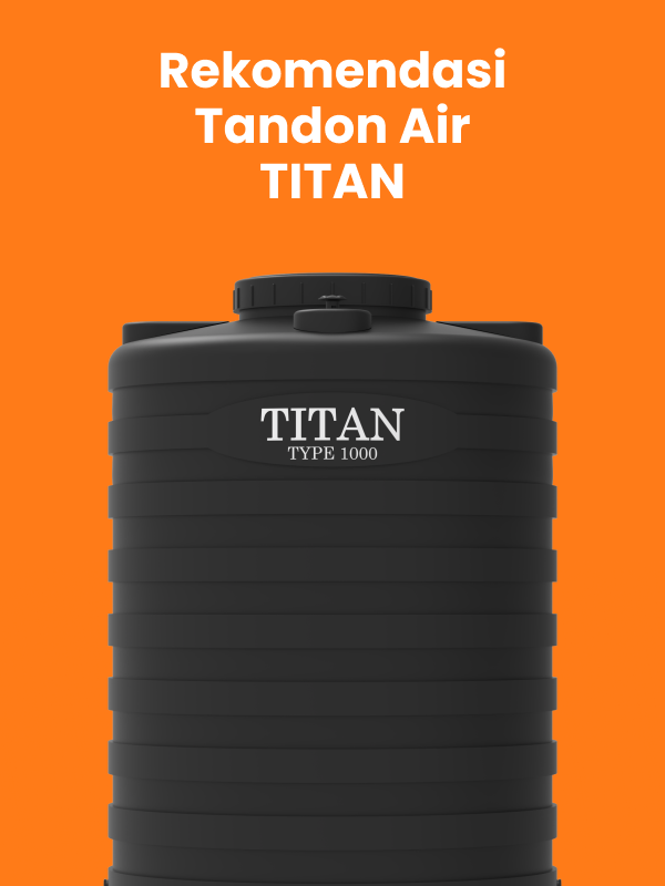 Rekomendasi Tandon Air Titan