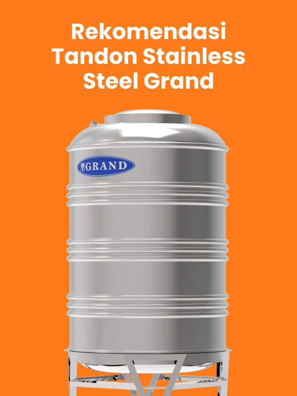 Rekomendasi Tandon Stainless Steel Grand