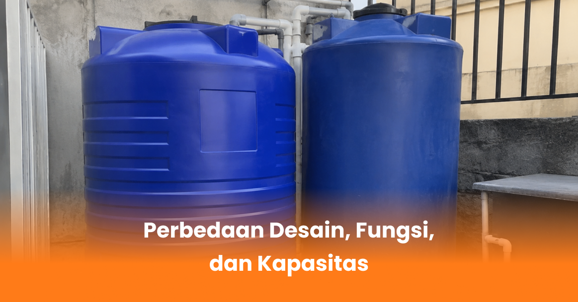 Perbedaan Desain, Fungsi, dan Kapasitas