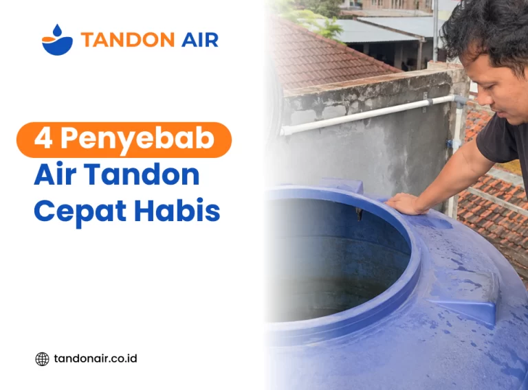4 Penyebab Air Tandon Cepat Habis