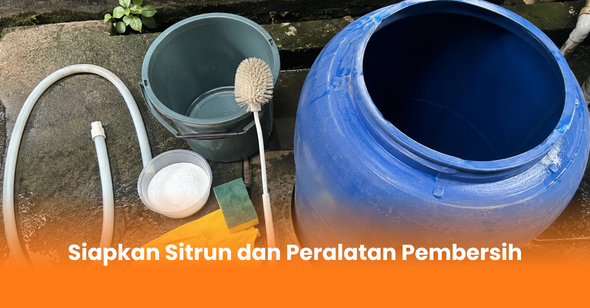 Siapkan Sitrun dan Peralatan Pembersih