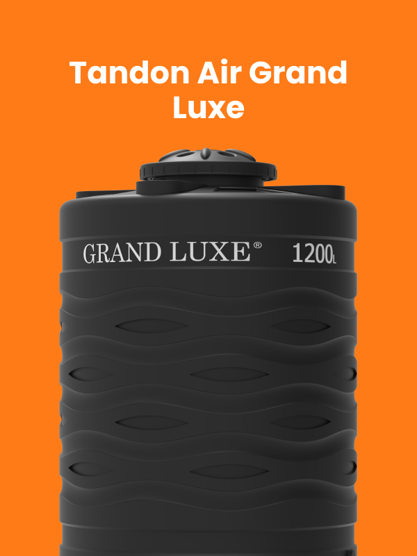 Tandon Air Grand Luxe