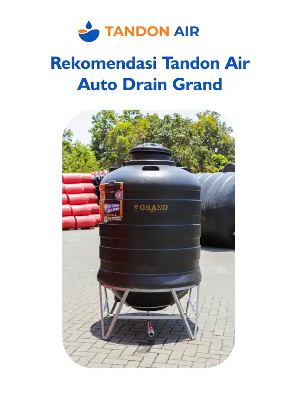 Rekomendasi Tandon Air Auto Drain Grand