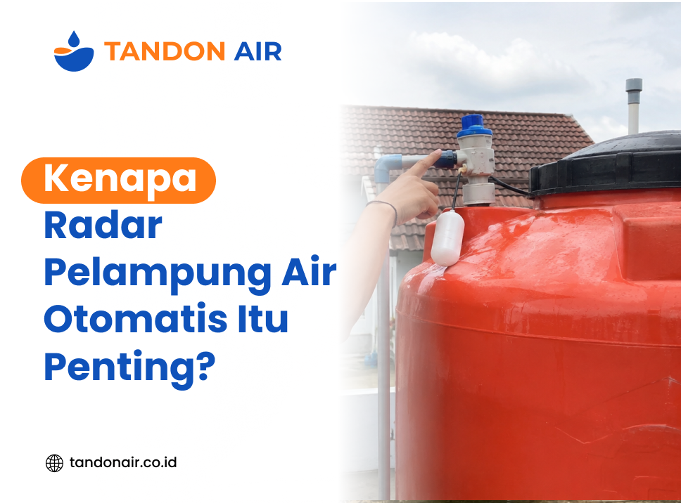 Kenapa Radar Pelampung Air Otomatis Itu Penting?