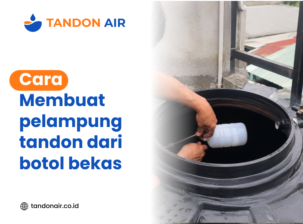Cara membuat pelampung tandon dari botol bekas