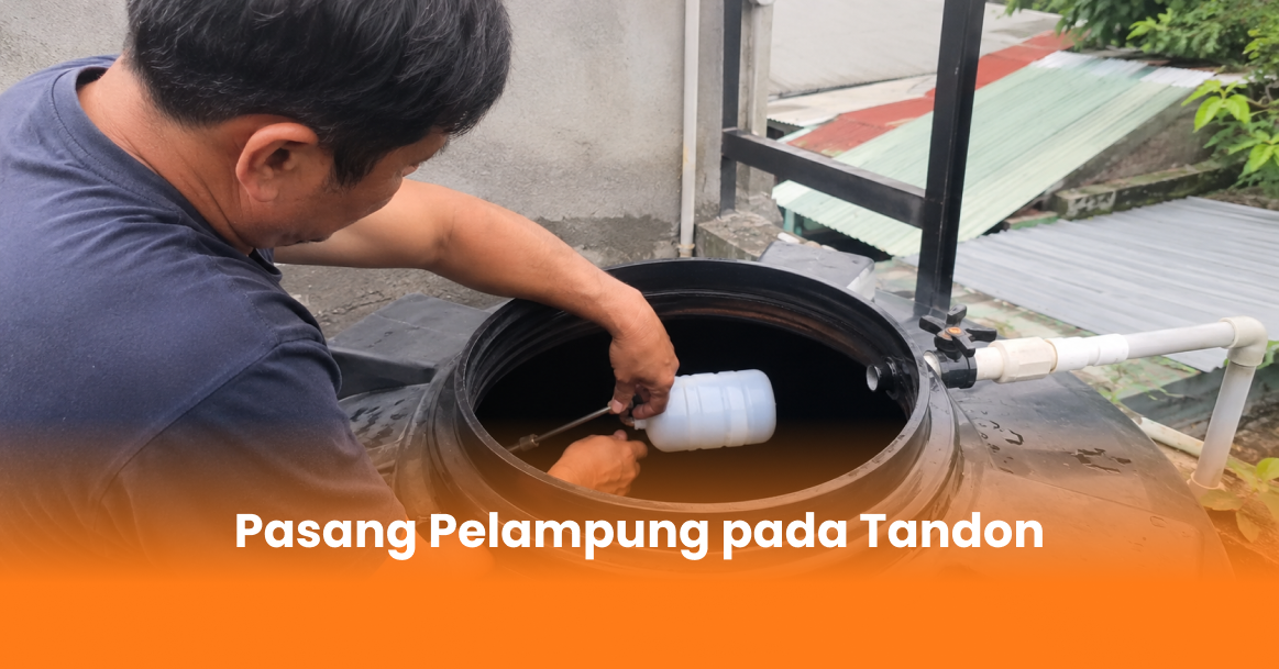 Pasang Pelampung pada Tandon