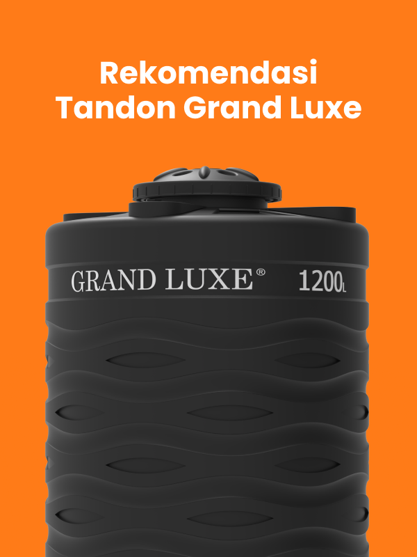 Rekomendasi Tandon Grand Luxe
