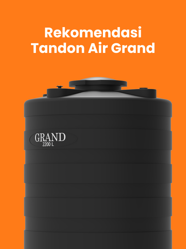 Rekomendasi Tandon Air Grand