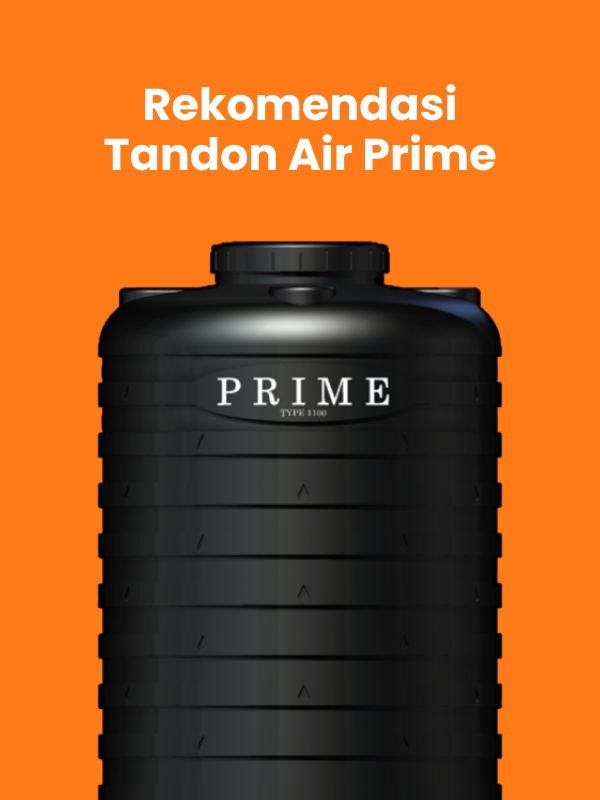 Rekomendasi Tandon Air Prime