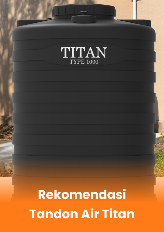 Rekomendasi Tandon Air Titan